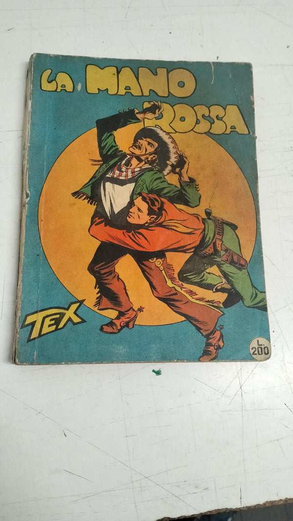 Tex Willer 1 - LA MANO ROSSA - AUT MIN 478 -SPILLATO - NON CENSURATO - BUONO