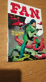 FAN  #  1 -NELLA FORESTA DEI MOSTRI   - RUBINO VENTURA-  1978 - OTTIMO