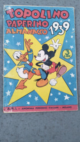 TOPOLNO PAPERINO ALMANACCO 1939 - A..I. - ANONIMA PERIODICI ITALIANI - ORIGINALE