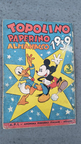 TOPOLNO PAPERINO ALMANACCO 1939 - A..I. - ANONIMA PERIODICI ITALIANI - ORIGINALE