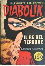 DIABOLIK anno 1 n. 1 - IL RE DEL TERRORE - NOVEMBRE 1962 - ORIGINALE 1a EDIZIONE